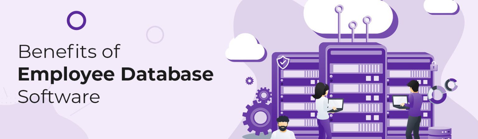 Employee Database Software Benefits