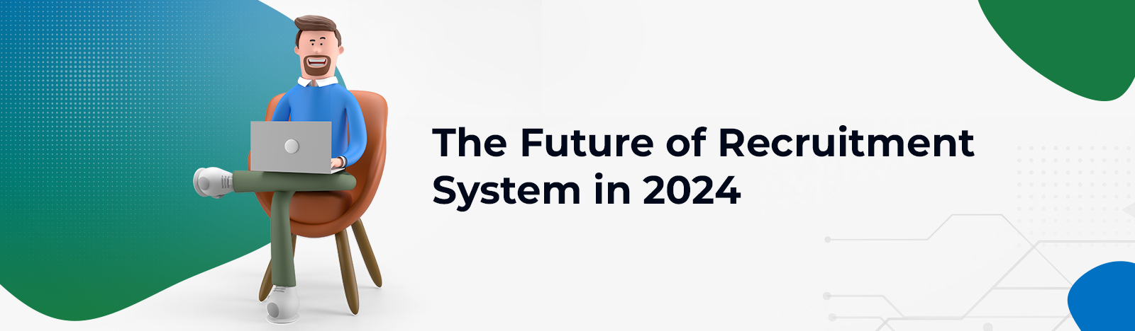 The Future of Recruitment Management System in 2024