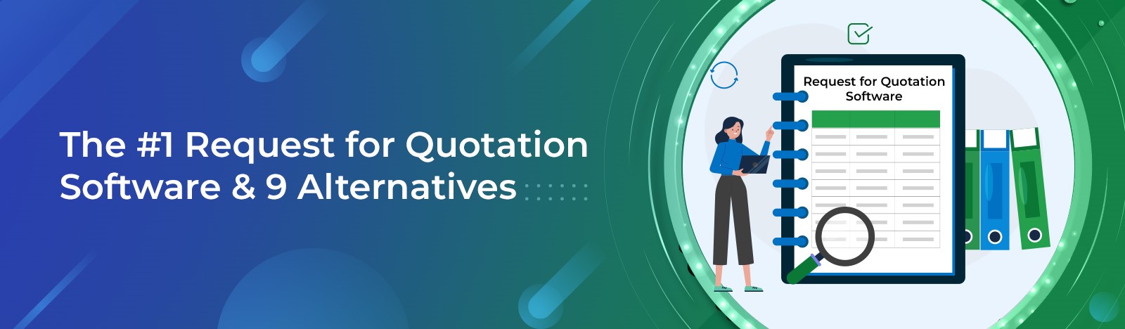 The #1 Request for Quotation Software & 9 Alternatives