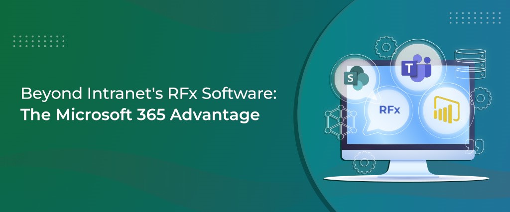 RFx Software The Microsoft 365 Advantage